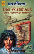 Das Wirtshaus "Zum lachenden Henker" (Das Schwarze Auge #46) by Barbara Büchner