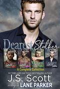 Dearest Stalker: A Complete Collection (Dearest Stalker #1-4) by Lane Parker