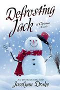 Defrosting Jack by Jocelynn Drake
