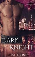 Dark Knight (The Red Sector Chronicles #0) by Krystle Jones