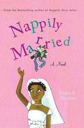 Nappily Married (Nappily #3) by Trisha R. Thomas