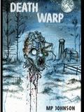 Death Warp by M.P. Johnson