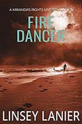 Fire Dancer by Linsey Lanier