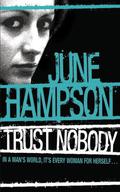 Trust Nobody by June Hampson