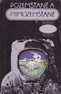 Pozemšťané a mimozemšťané by Sam J. Lundwall