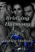 Bringing Harmony (Ops Warriors MC #2) by Harley McRide