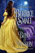 Bond of Passion (The Border Chronicles #6) by Bertrice Small