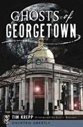 Ghosts of Georgetown by Louis Bayard