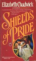 Shields of Pride by Elizabeth Chadwick