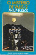 O Mistério de Valis - volume 2 (VALIS Trilogy #1, part 2 of 2) by Eurico da Fonseca