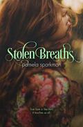 Stolen Breaths (Stolen Breaths #1) by Pamela Sparkman