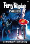 Perry Rhodan Neo 37 : Die Stardust-Verschwörung (Perry Rhodan NEO - Das große Imperium #37) by Christian Montillon