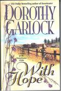 With Hope by Dorothy Garlock