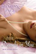 Deeply In You (The Wicked Dukes #1) by Sharon Page