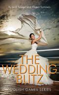 The Wedding Blitz (Foolish Games #3) by Megan Summers