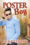 Poster Boy (Theta Alpha Gamma #5) by Anne Tenino
