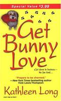 Get Bunny Love by Kathleen Long