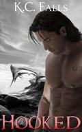 Hooked (Sea of Destiny #1) by K.C. Falls