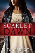 Before the Scarlet Dawn (Daughters of the Potomac #1) by Rita Gerlach