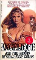 Angelique and the Ghosts by Sergeanne Golon