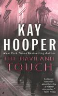The Haviland Touch by Kay Hooper