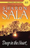 Deep in the Heart by Sharon Sala