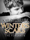 Winter's Scars: The Forsaken (Winter's Saga #5) by Karen Luellen