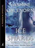 Ice Shards by Yasmine Galenorn