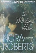 Witching Hour, The by Nora Roberts