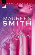A Legal Affair by Maureen Smith