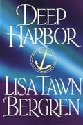 Deep Harbor by Lisa Tawn Bergren