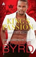 King's Passion (House of Kings) by Adrianne Byrd