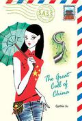 The Great Call of China (Students Across the Seven Seas) by Cynthea Liu