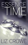 Essence of Time by Liz Crowe
