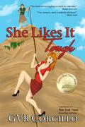 She Likes It Tough by G.V.R. Corcillo