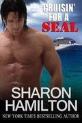 Cruisin' For A SEAL by Sharon Hamilton