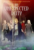 An Unexpected Deity (The Inner Seas Kingdoms #7) by Jeffrey Quyle