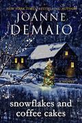 Snowflakes and Coffee Cakes (The Winter Series #1) by Joanne DeMaio