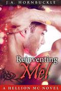 Reinventing Mel (Hellion MC #2) by J.A. Hornbuckle
