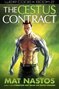 The Cestus Contract (Weir Codex #2) by Mat Nastos