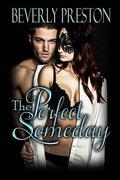 The Perfect Someday by Beverly Preston