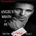 ANGEL'S WRATH by S.K.