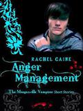 Anger Management by Rachel Caine