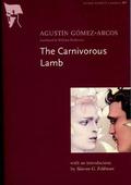 The Carnivorous Lamb by William Rodarmor