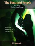 The Beautiful People (The New Mafia Trilogy #1) by E.J. Fechenda