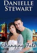 Changing Fate by Danielle Stewart