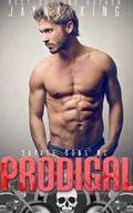 Prodigal Son (Savage Sons Motorcycle Club #2) by Jayna King