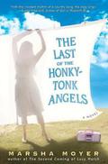 The Last of the Honky-Tonk Angels (Lucy Hatch #2) by Marsha Moyer