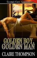 Golden Boy, Golden Man by Claire Thompson