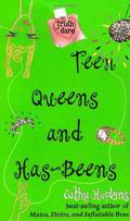 Teen Queens and Has-Beens by Cathy Hopkins